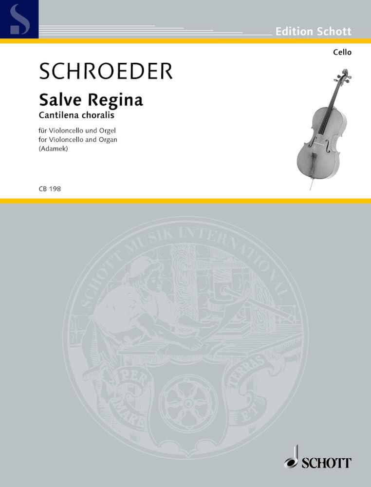 Salve Regina: Cantilena choralis. Violoncello und Orgel. (Cello-Bibliothek) Sheet Music