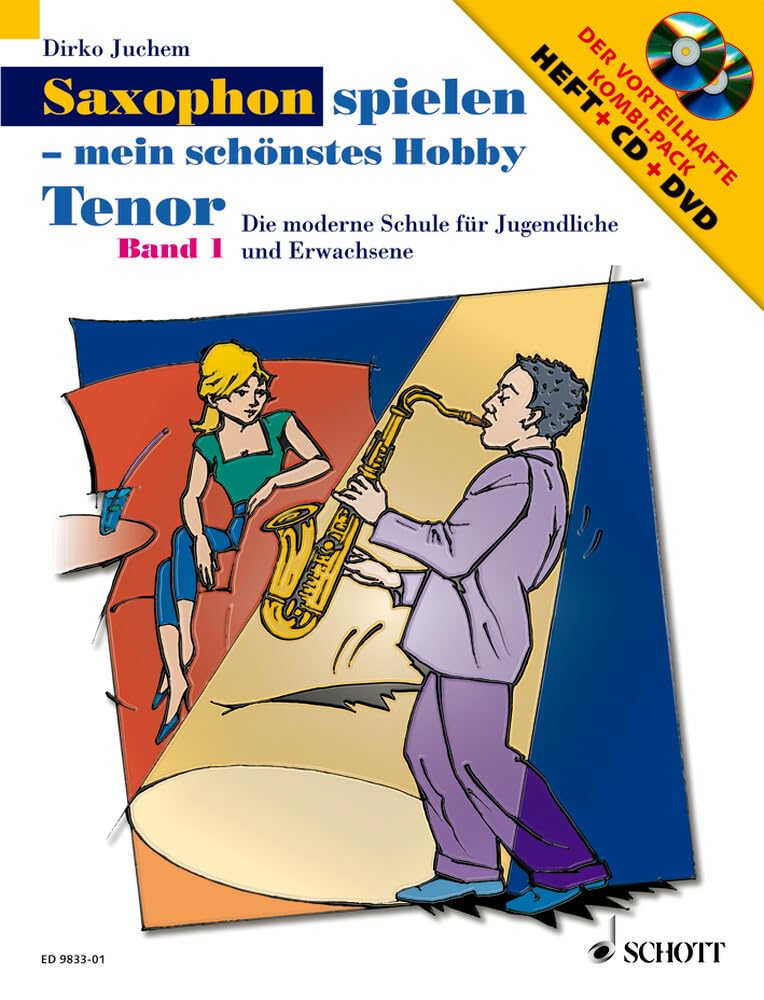 Saxophon spielen - mein schönstes Hobby: Die moderne Schule für Jugendliche und Erwachsene. Band 1. Tenor-Saxophon. (Saxophon spielen - mein schönstes Hobby, Band 1) Education & Training