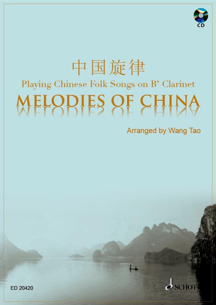 Melodies of China: Klarinette in B. Sheet Music