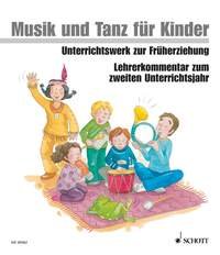 Musik und Tanz für Kinder 2 - Lehrerordner, 2. Unterrichtsjahr Sheet Music