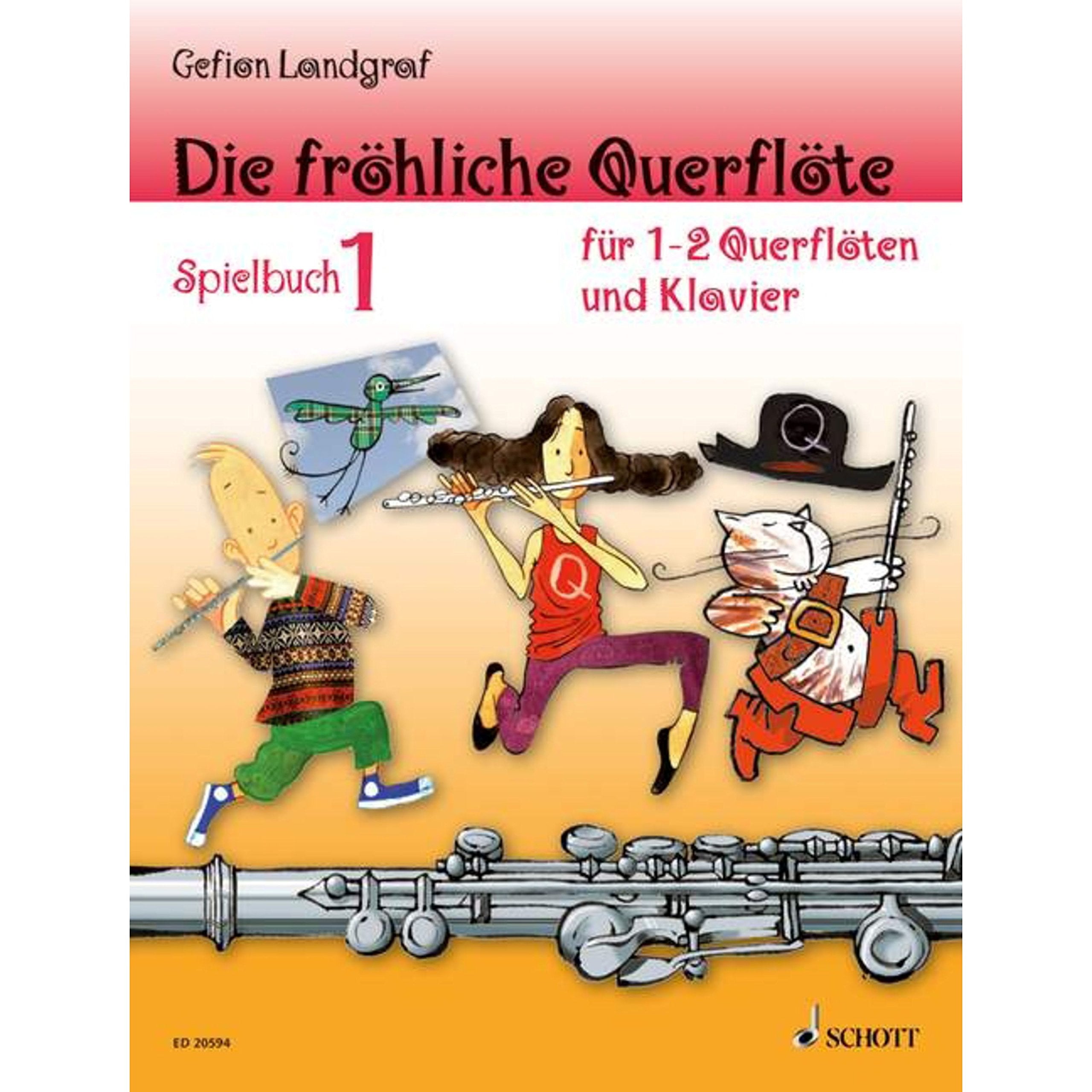 Die fröhliche Querflöte: Spielbuch 1. 2 Flöten oder Flöte und Klavier. Spielbuch. Art & Literature