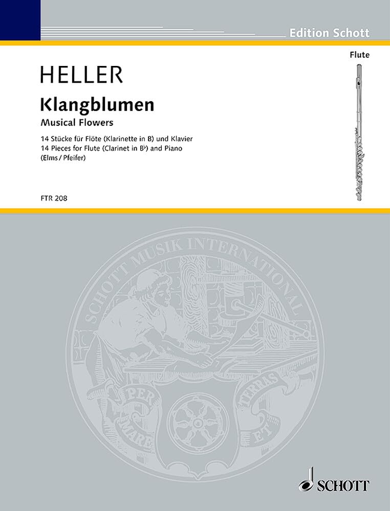 Klangblumen: 14 Stücke für Flöte oder Klarinette und Klavier. Flöte (Klarinette in B) und Klavier. (Edition Schott) Sheet Music
