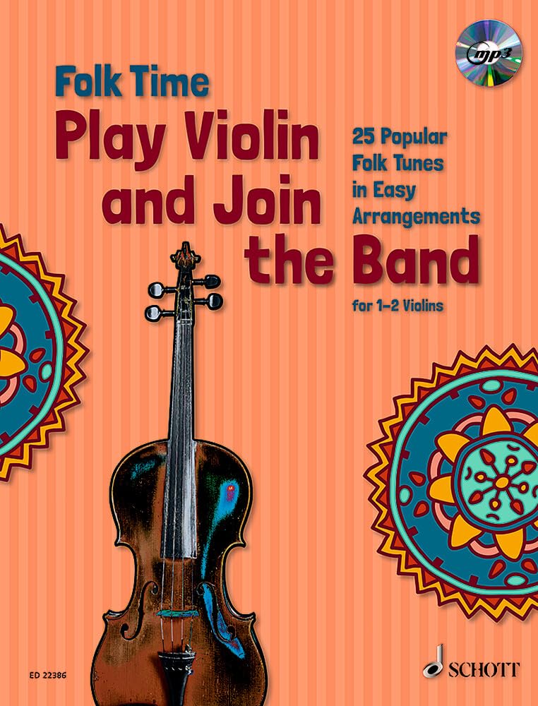 Folk Time: Play Violin and Join the Band. 1-2 Violinen. Arts & Music