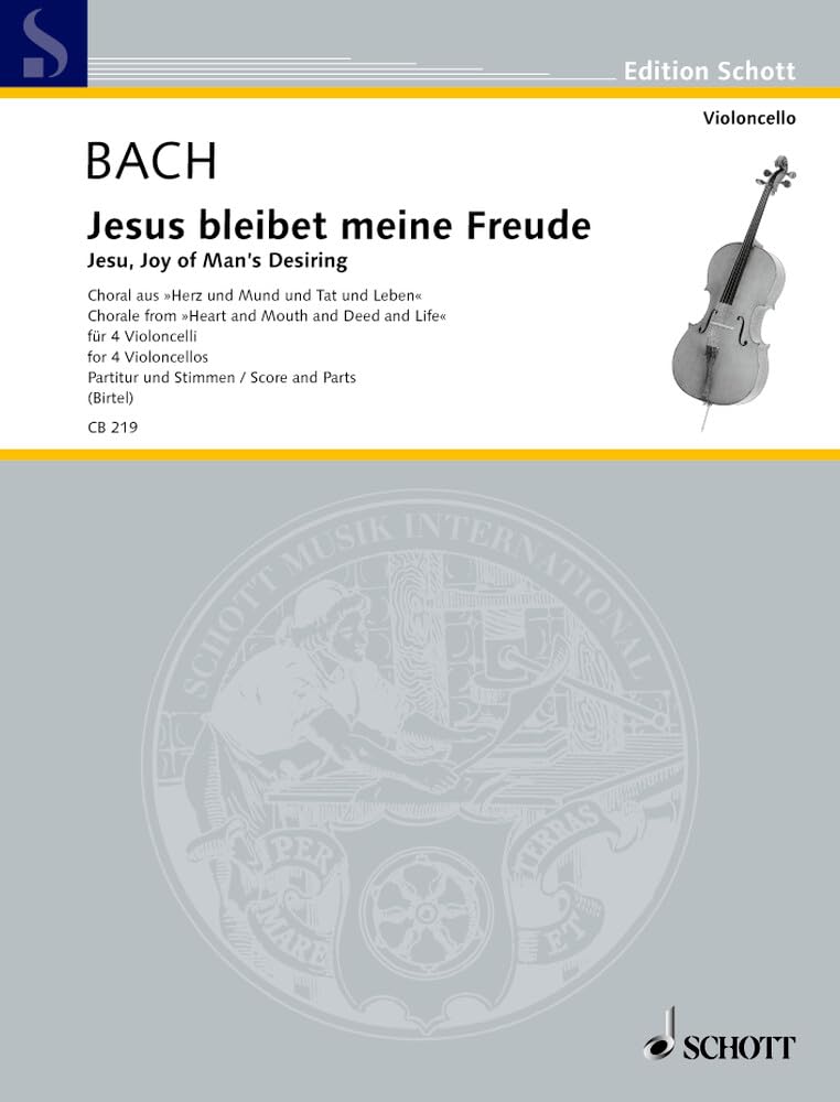 Jesus bleibet meine Freude: Choral aus der Kantate BWV 147 "Herz und Mund und Tat und Leben". BWV 147. 4 Violoncelli. Partitur und Stimmen. (Cello-Bibliothek) Sheet Music