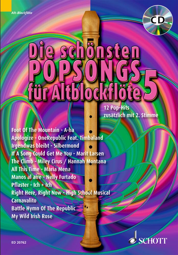 Die schönsten Popsongs für Alt-Blockflöte: 12 Pop-Hits. Band 5. 1-2 Alt-Blockflöten. (Die schönsten Popsongs für Alt-Blockflöte, Band 5) Sheet Music