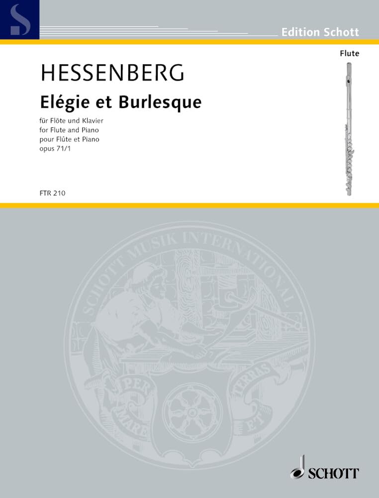 Élégie et Burlesque: op. 71/1. Flöte und Klavier. (Edition Schott) Arts & Music