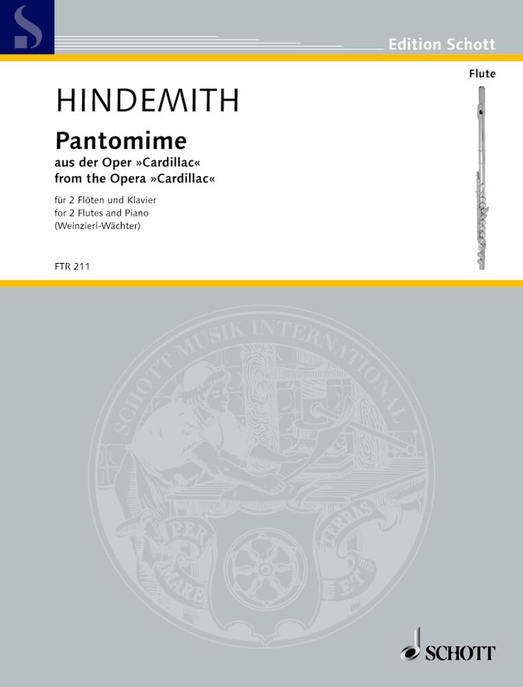 Pantomime: aus der Oper "Cardillac". 2 Flöten und Klavier. Partitur und Stimmen. (Edition Schott) Sheet Music