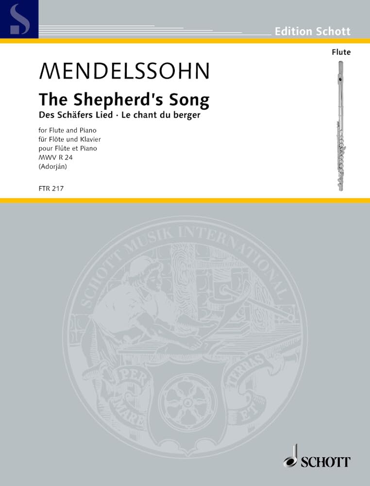 Des Schäfers Lied: MWV R 24. Flöte solo oder mit Klavier. (Edition Schott) Sheet Music