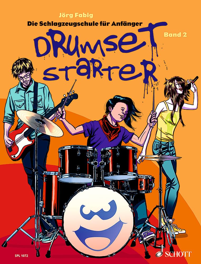 Drumset Starter: Die Schlagzeugschule für Anfänger. Band 2. Schlagzeug / Drumset. Lehrbuch. (Schott Pro Line, Band 2) Sheet Music