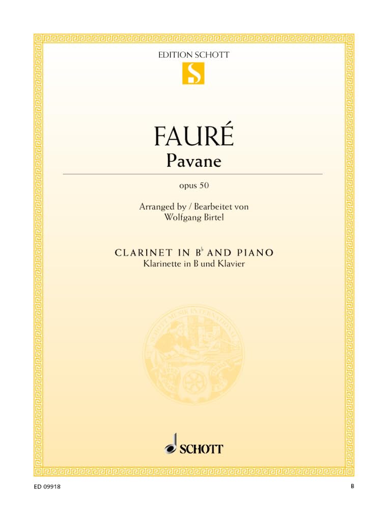 Pavane: op. 50. Klarinette in B und Klavier. (Edition Schott Einzelausgabe) Sheet Music
