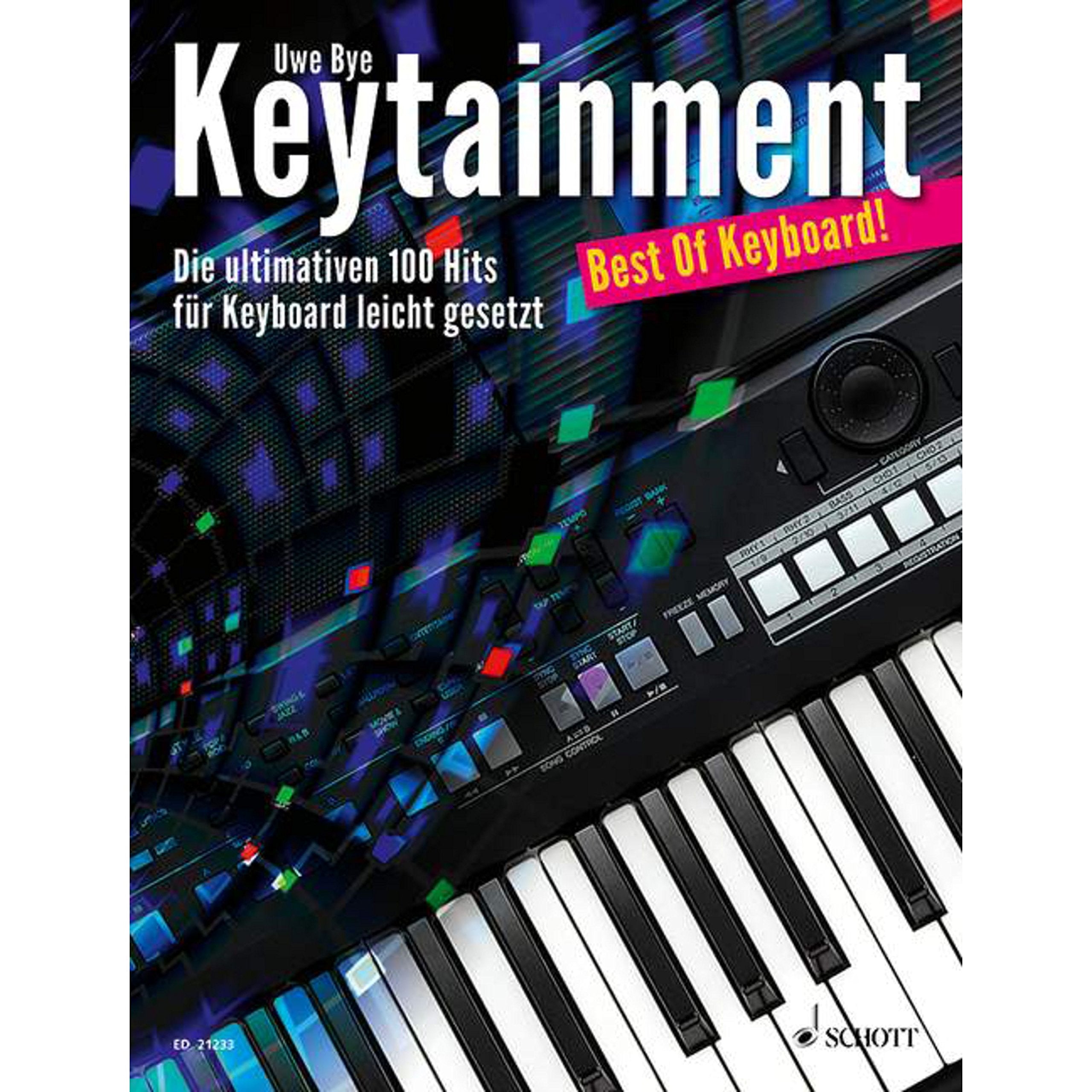 Keytainment: Best Of Keyboard!. Band 1. Keyboard. Sheet Music