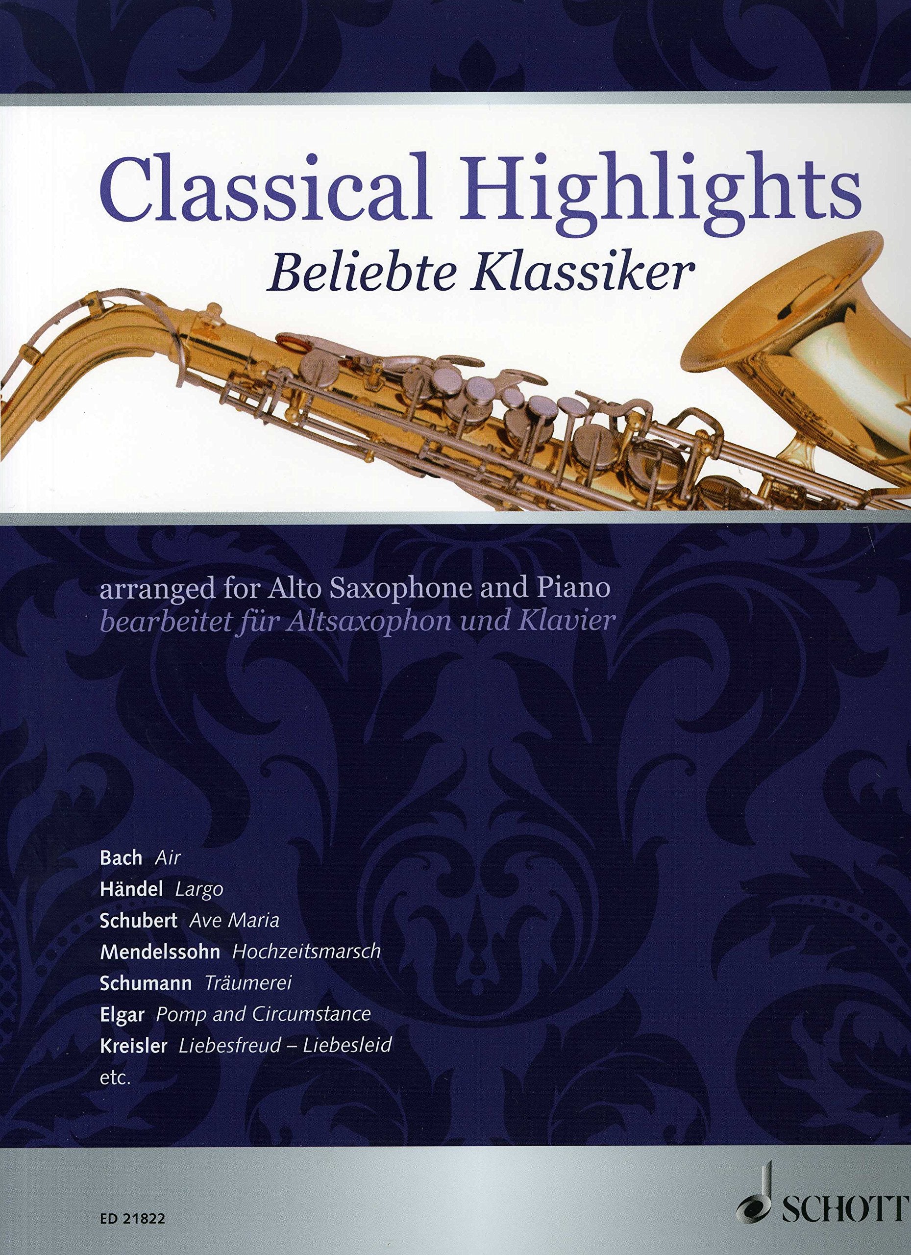 Classical Highlights: Beliebte Klassiker bearbeitet für Altsaxophon und Klavier. Alt-Saxophon in Es und Klavier. Sheet Music
