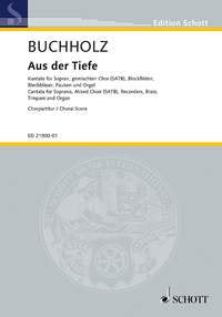 Aus der Tiefe: Cantata. soprano, mixed choir (SATB), recorders, brass instruments, timpani and organ. Partition de chœur. Books