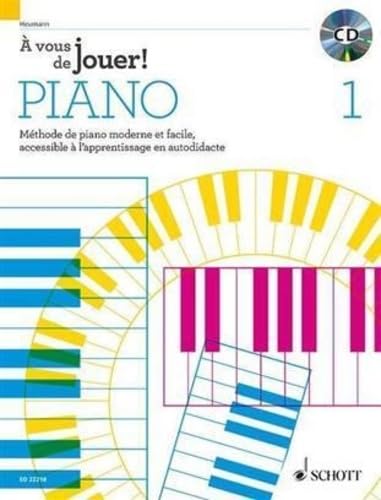 À vous de jouer! PIANO Vol. 01 Arts & Music