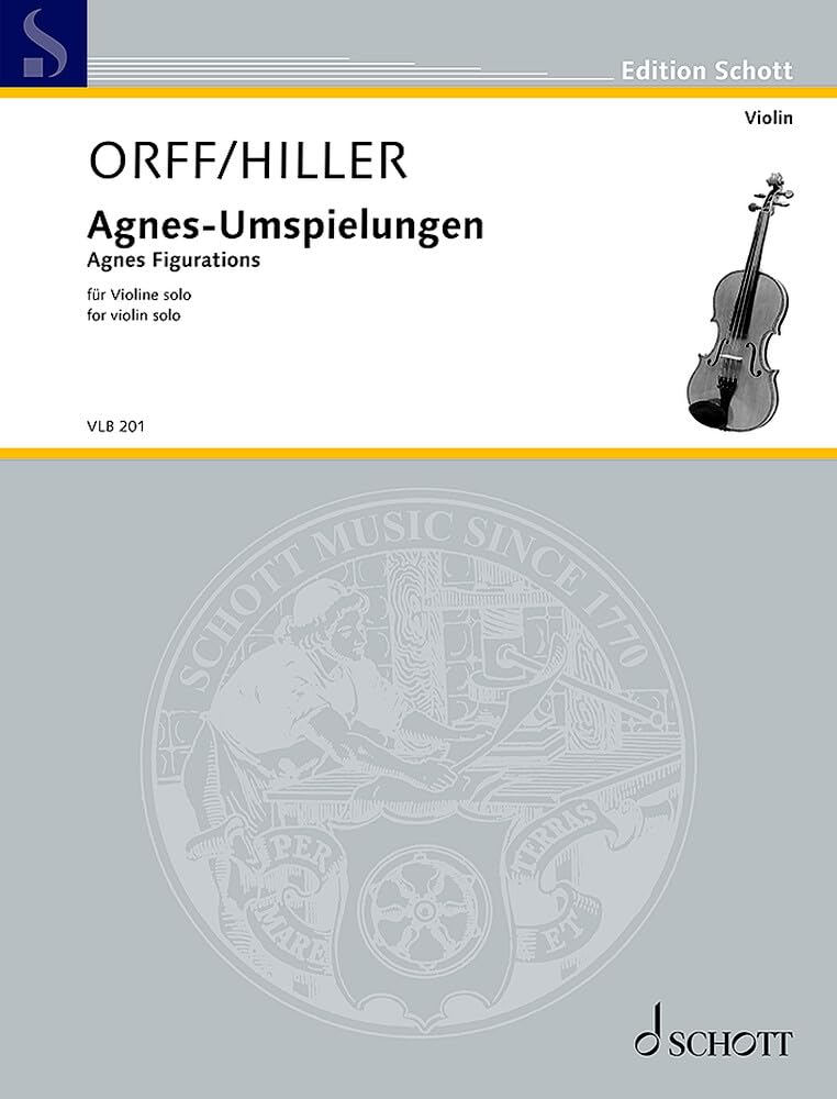 Agnes-Umspielungen: für Violine solo. Violine solo. (Edition Schott) Arts & Music