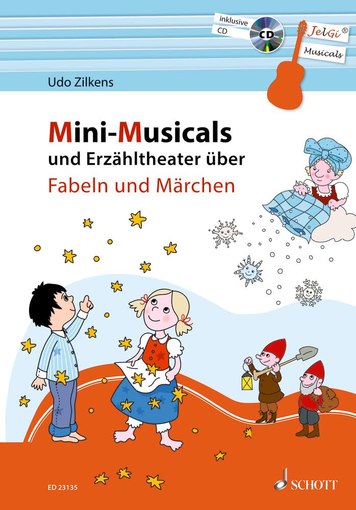 Mini-Musicals und Erzähltheater über Fabeln und Märchen: (JelGi Musicals). Gitarre. Education & Training
