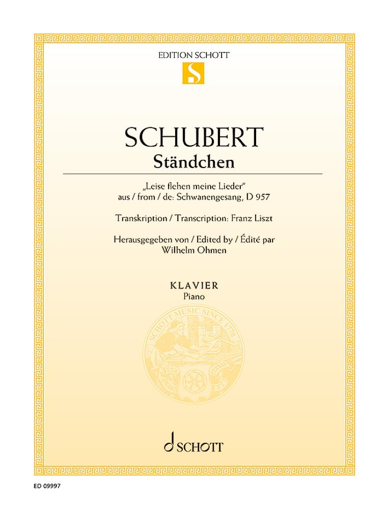 Ständchen (Serenade): „Leise flehen meine Lieder“. piano. book