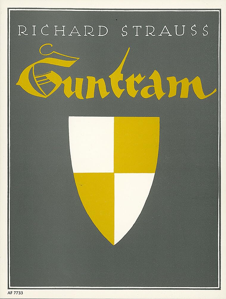 Guntram: (Neue Bearbeitung von 1934). op. 25. Klavierauszug. Sheet Music