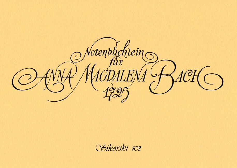 Notenbüchlein für Anna Magdalena Bach (1725): Neu herausgegeben und nach dem Urtext bearbeitet. piano. Sheet Music