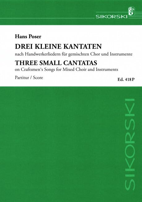 3 kleine Kantaten nach Handwerkerliedern: für gemischten Chor und Instrumente. mixed choir, instrument. Partition. book