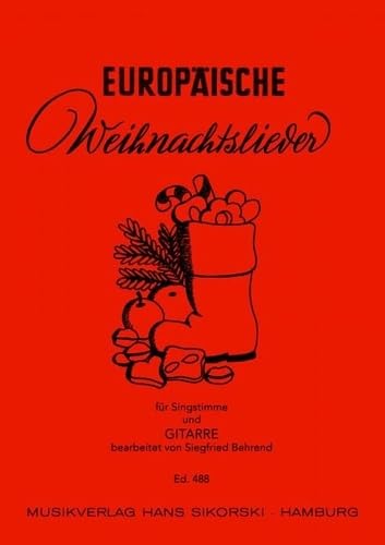 Europäische Weihnachtslieder: für Singstimme und Gitarre. voice, guitar. book