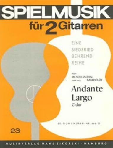 Andante Largo: für 2 Gitarren. 23. 2 guitars. book