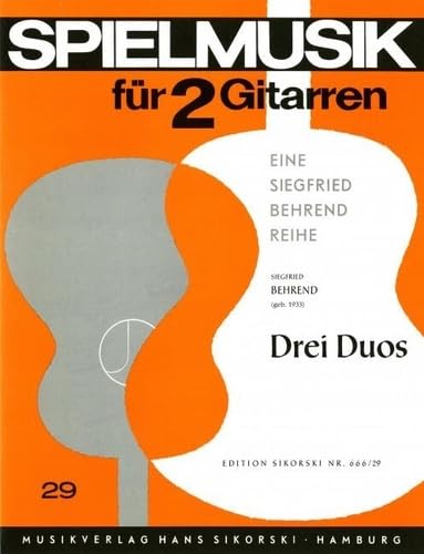 3 Duos: für 2 Gitarren. 29. 2 guitars. book