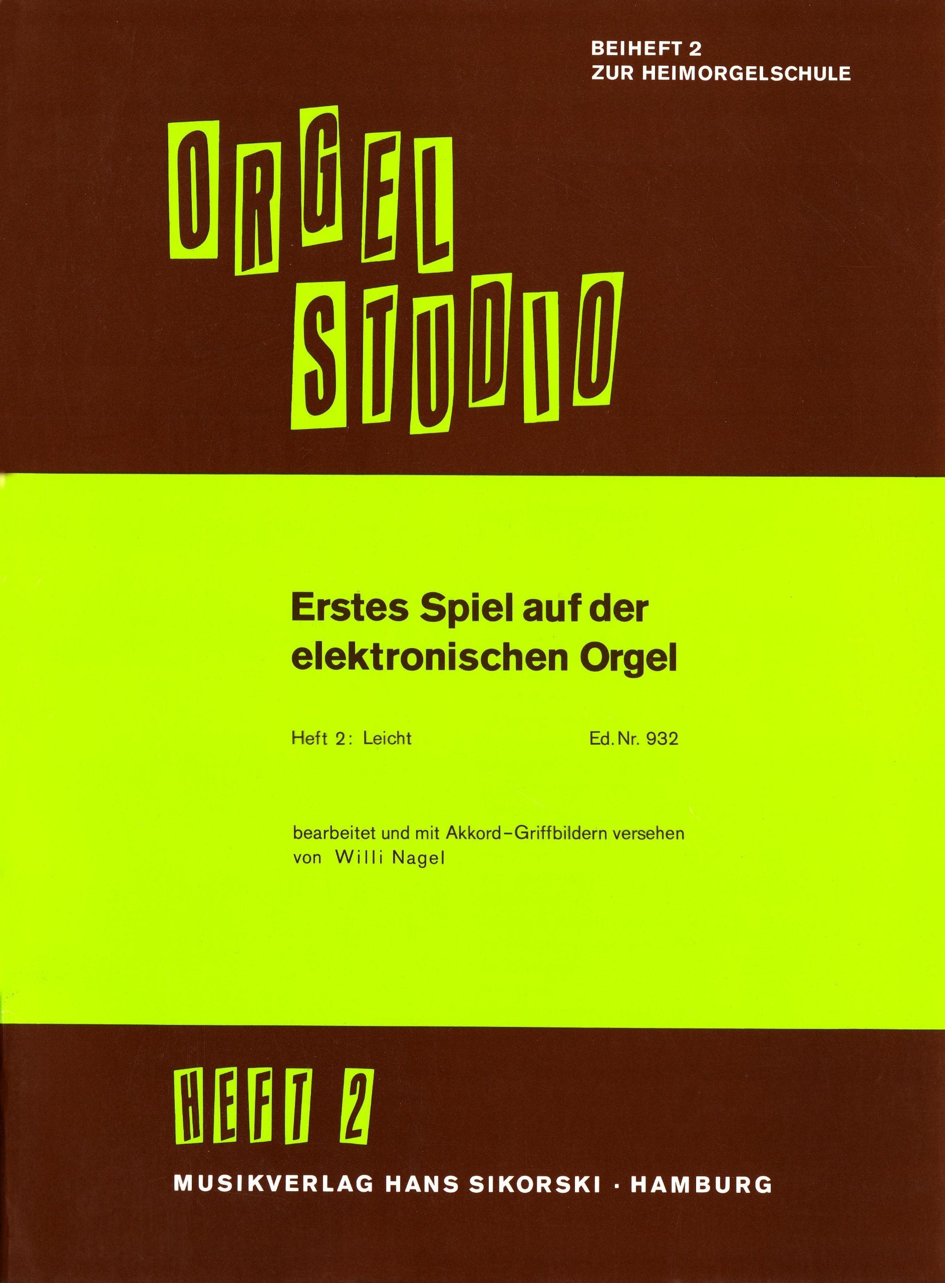 Erstes Spiel auf der elektronischen Orgel: Heft 2: Leicht. electric organ. Sheet Music