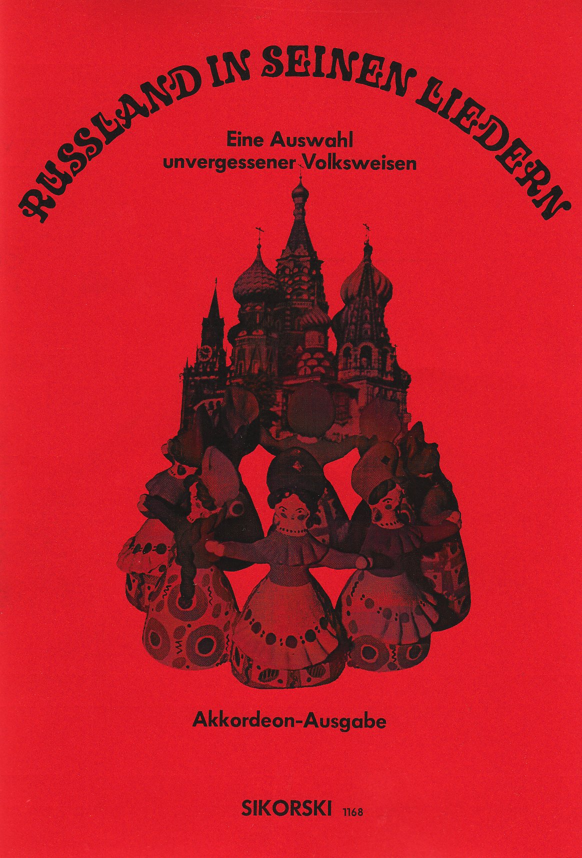Russland in seinen Liedern: Eine Auswahl unvergessener Volksweisen. Akkordeon-Ausgabe. accordion. Sheet Music