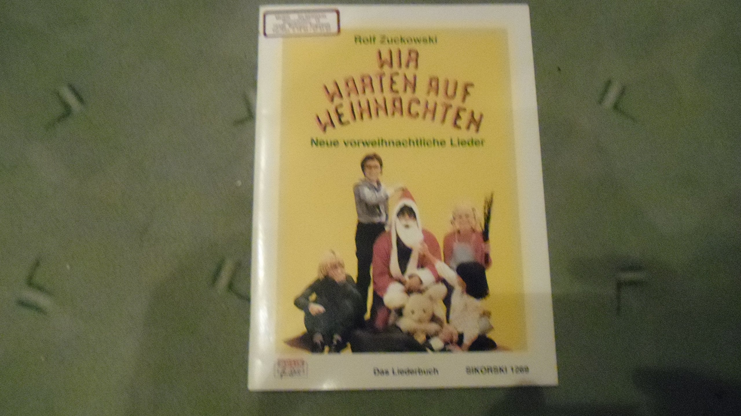 Wir warten auf Weihnachten: Neue vorweihnachtliche Lieder Sheet Music