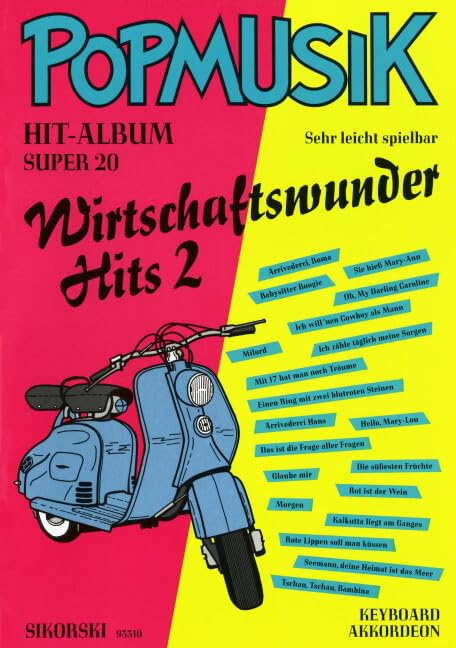 Popmusik Hit-Album Super 20: Wirtschaftswunder-Hits 2: Für Keyboard oder Akkordeon. keyboard (accordion). Sheet Music