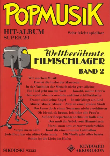 Popmusik Hit-Album Super 20: 20 weltberühmte Filmschlager 2: Für Keyboard oder Akkordeon. keyboard (accordion). Sheet Music