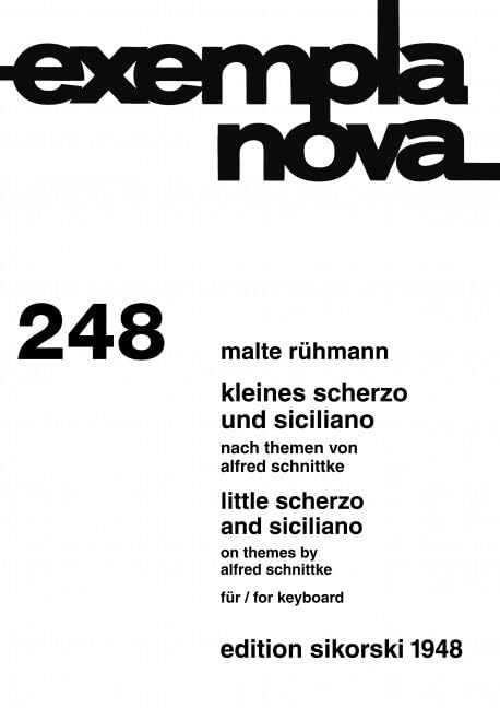 Kleines Scherzo und Siciliano: Nach Themen von Alfred Schnittke. 248. op. 1 a + 1 b. keyboard. book
