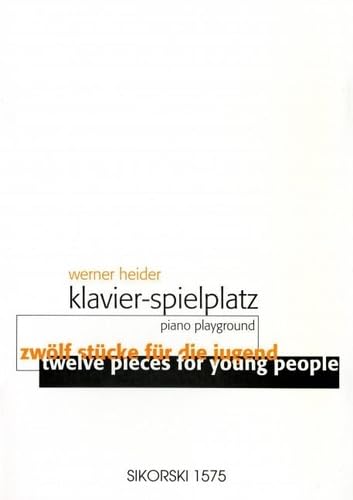 Klavier-Spielplatz: 12 Stücke für die Jugend. piano. Books