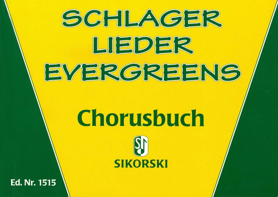 Schlager - Lieder - Evergreens: Chorusbuch. melody instrument. Sheet Music