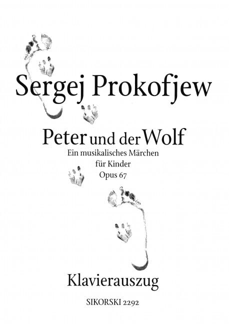 Peter and the Wolf: A musical tale for children. op. 67. speakers and orchestra. Réduction pour piano. book