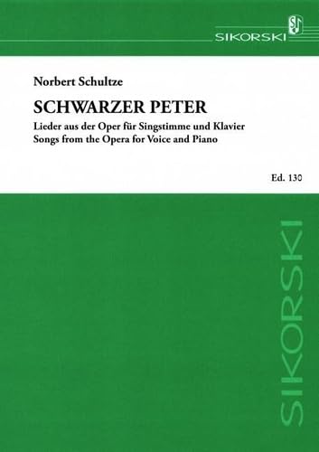 Schwarzer Peter: Lieder aus der gleichnamigen Oper für kleine und große Leute. Für Piano zweihändig gesetzt. piano. Sheet Music