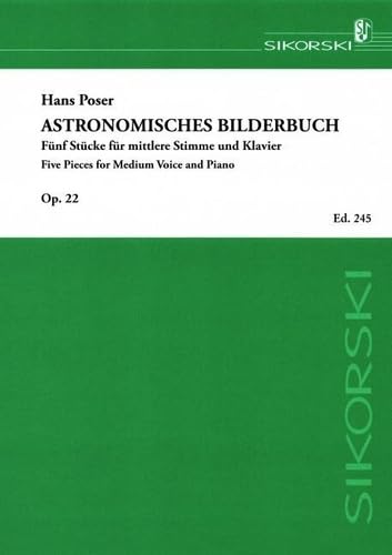 Astronomisches Bilderbuch: 5 Stücke für mittlere Stimme und Klavier. op. 22. medium voice, piano. book