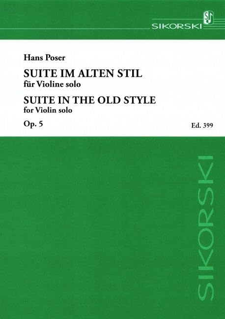Suite im alten Stil: für Violine solo. op. 5. violin. Books