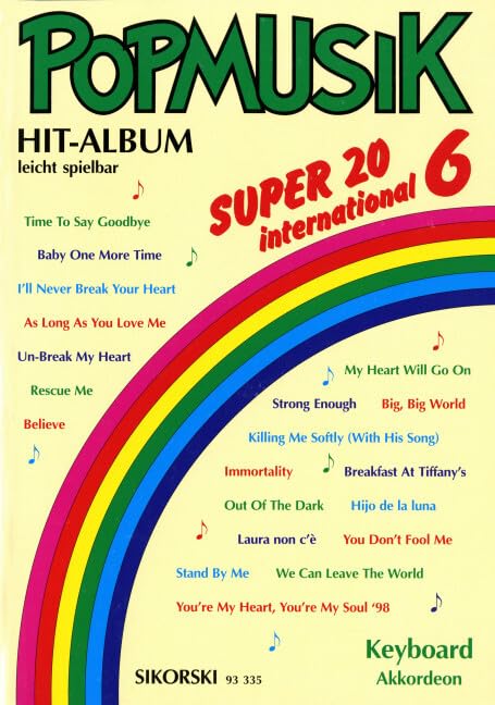 Popmusik Hit-Album Super 20: International 6: Für Keyboard oder Akkordeon. keyboard (accordion). Sheet Music