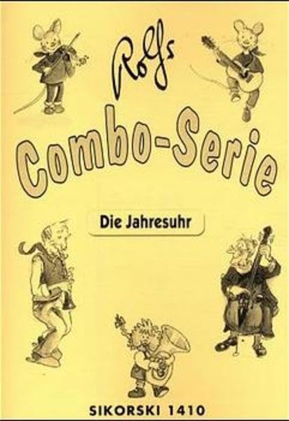 Die Jahresuhr - Rolfs Combo-Serie: Partitur und Stimmen für variable Besetzung (Ed. 1410) Sheet Music