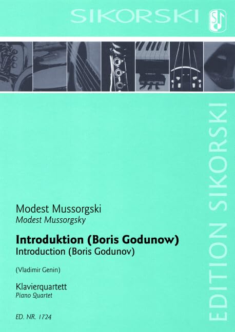 Introduktion aus der Oper "Boris Godunow": für Klavierquartett. piano quartet. Jeu de parties. book