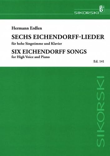 6 Eichendorff-Lieder: für hohe Singstimme und Klavier. high voice, piano. Books