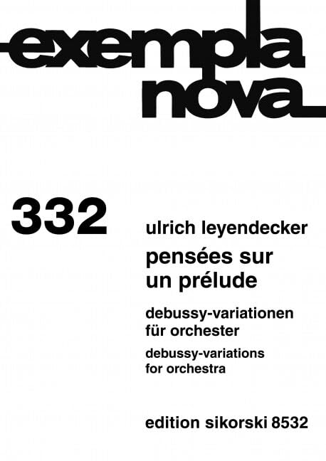 Pensées sur un prélude: Debussy-Variationen für Orchester. 332. orchestra. Partition. book
