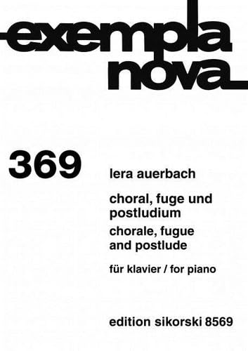 Choral, Fuge und Postludium: für Klavier. 369. op. 31. Klavier. (exempla nova) Books