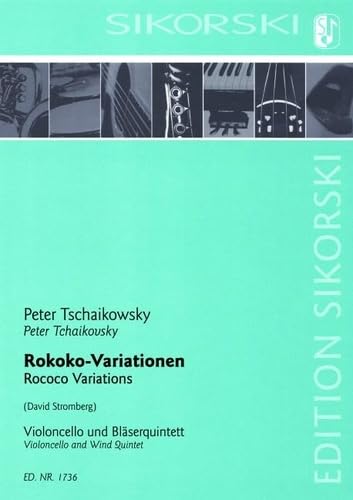 Rokoko-Variationen: für Violoncello und Bläserquintett. Violoncello solo, Flöte, Oboe, Klarinette, Horn, Fagott. Partitur und Stimmen. Books