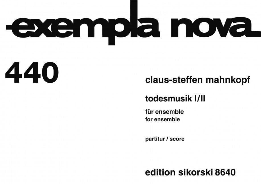 Todesmusik I/II: für Ensemble. 440. ensemble. Partition d'étude. book