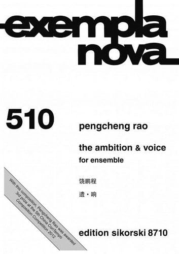 The Ambition & Voice: for ensemble. 510. Partition d'étude. book