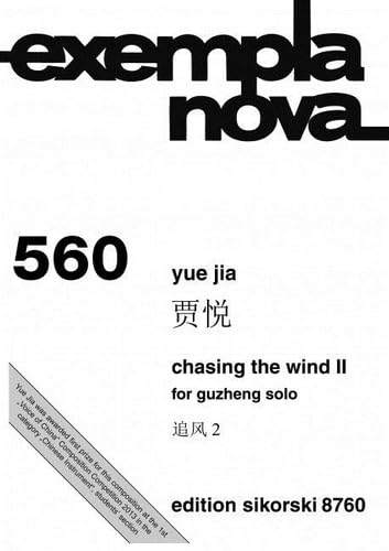 Chasing the Wind II: für Guzheng solo. 560. Zheng. book