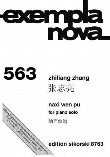 Naxi wen pu: für Klavier solo. 563. piano. book